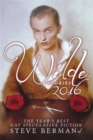 Wilde Stories 2016 : The Year's Best Gay Speculative Fiction - Book