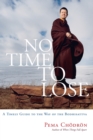 No Time To Lose - Book