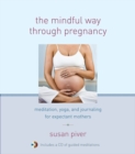 The Mindful Way Through Pregnancy - Book