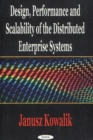 Design, Performance & Scalability of the Distributed Enterprise Systems - Book