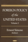 Foreign Policy of the United States, Volume 2 - Book