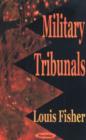 Military Tribunals - Book
