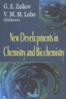 New Developments in Chemistry & Biochemistry - Book