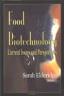 Food Biotechnology : Current Issues & Perspectives - Book