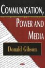 Communication, Power & Media - Book