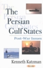 Persian Gulf States : Post-War Issues - Book