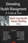Unmasking Health Management : A Critical Text - Book