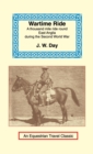Wartime Ride : A Thousand Miles Through England on a Horse - Book