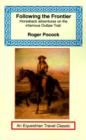 Following the Frontier : Horseback Adventures on the Infamous Outlaw Trail - Book