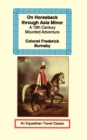 On Horseback Through Asia Minor - Book