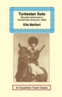Turkestan Solo : A Journey Through Central Asia - Book
