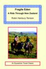Fragile Eden - A Ride through New Zealand - Book