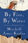 By Fire, By Water - eBook