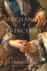 The Exchange Of Princesses - Book