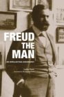 Freud The Man : An Intellectual Biography - Book