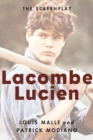 Lacombe Lucien : The Screenplay - Book