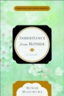 Inheritance From Mother : A Serial Novel - Book