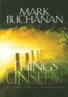 Things Unseen : Living in Light of Forever - Book