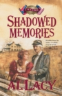 Shadowed Memories - Book