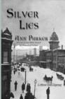 Silver Lies : A Silver Rush Mystery - Book