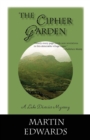 The Cipher Garden : A Lake District Mystery - Book