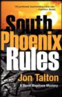 South Phoenix Rules - Book