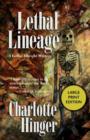 Lethal Lineage : A Lottie Albright Mystery - Book