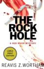 The Rock Hole - Book