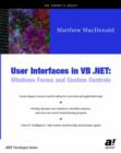 User Interfaces in VB .NET : Windows Forms and Custom Controls - Book