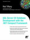 SQL Server CE Database Development with the .NET Compact Framework - Book