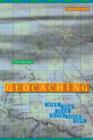 Geocaching : Hike and Seek with Your GPS - Book