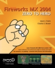 Fireworks MX 2004 Zero to Hero - Book