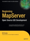 Beginning MapServer : Open Source GIS Development - Book