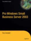 Pro Windows Small Business Server 2003 - Book
