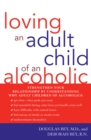 Loving an Adult Child of an Alcoholic - Book