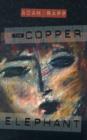 The Copper Elephant - Book