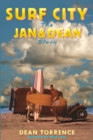 Surf City : The Jan and Dean Story - Book