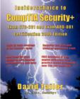 InsidersChoice to CompTIA Security+ Exam SY0-201 and Exam BR0-001 Certification - 2009 Edition - Book