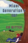 Miami Generation X 1987 - Book