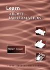 Learn About Information International Edition : (Library Education Series) - Book