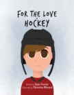 For the Love of Hockey - eBook