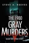 The 1980 Gray Murders - Book