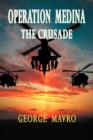 Operation Medina : The Crusade - Book