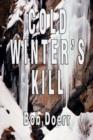 Cold Winter's Kill - Book