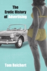 The Erotic History of Advertising - Book