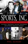 Sports, Inc. : 100 Years of Sports Business - Book