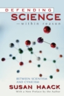 Defending Science-Within Reason : Between Scientism and Cynicism - Book