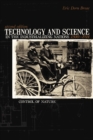 Technology And Science in the Industrializing Nations 1500-1914 : Control Of Nature - Book