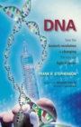 DNA : How the Biotech Revolution Is Changing the Way We Fight Disease - Book