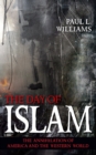 The Day of Islam : The Annihilation of America and the Western World - Book